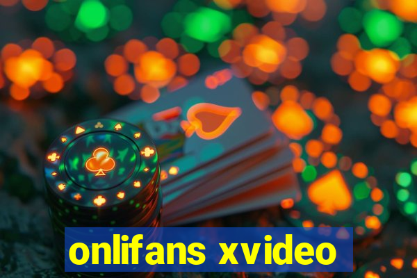 onlifans xvideo